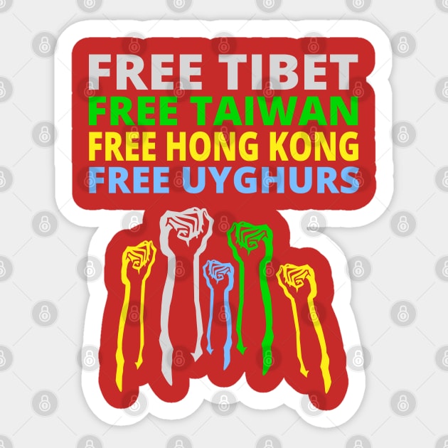 FREE TIBET FREE TAIWAN FREE HONG KONG FREE UYGHURS PROTEST Sticker by ProgressiveMOB